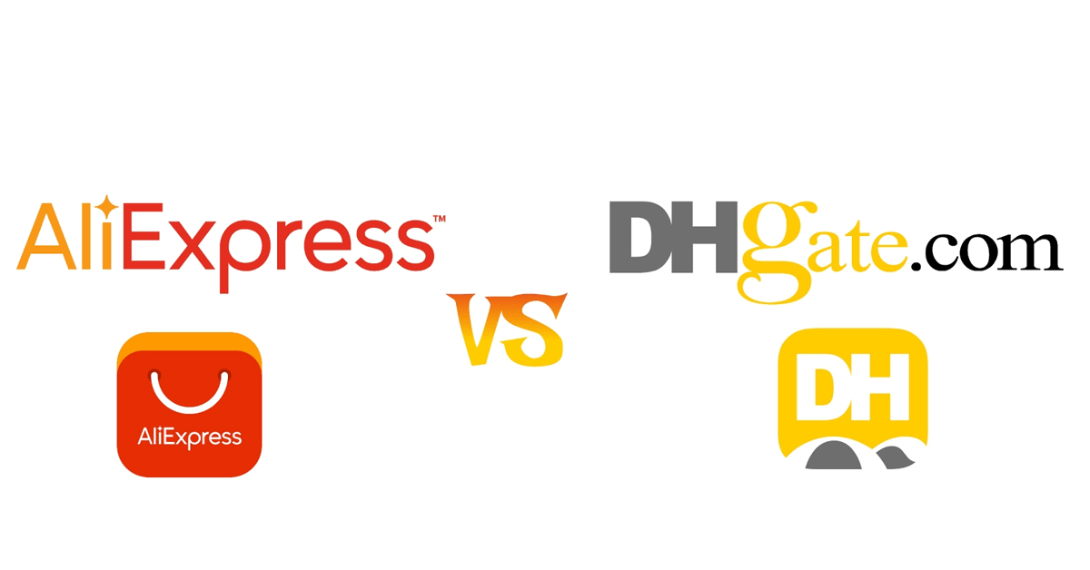 AliExpress vs DHgate